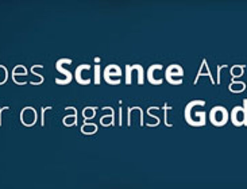 Does Science Argue for or against God?